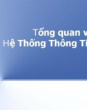 Bài giảng Phân tích thiết kế hệ thống thông tin - Chương 1: Tổng quan về hệ thống thông tin