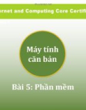 Bài giảng IC3 GS4 - Bài 5: Phần mềm