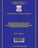 Đề tài nghiên cứu khoa học: Ứng dụng các kỹ thuật tối ưu xác định các thông số xử lý trong công nghệ ép phun sản phẩm composite để giảm co rút