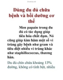 Dùng đu đủ chữa bệnh và bồi dưỡng cơ thể