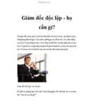 Giám đốc độc lập - họ cần gì