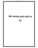 Bồi dưỡng ngôn ngữ tự tin