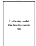 9 chiêu nâng cao tinh thần làm việc của nhân viên