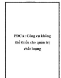 PDCA: Công cụ không thể thiếu cho quản trị chất lượng