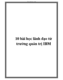 10 bài học lãnh đạo từ các trường quản trị IBM