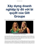 Xây dựng doanh nghiệp tỷ đô với bí quyết của Gilt Groupe