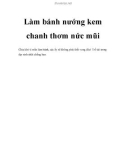 Làm bánh nướng kem chanh thơm nức mũi