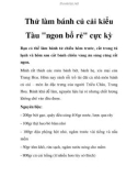 Thử làm bánh củ cải kiểu Tàu