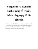 Công thức và cách làm bánh nướng cổ truyền thành công ngay từ lần đầu tiên