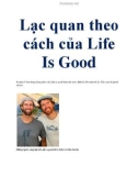 Lạc quan theo cách của Life Is Good