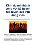 Kinh doanh thành công với kế hoạch tập luyện của vận động viên