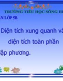 Bài giảng Toán 5 chương 3 bài 12: Diện tích xung quanh và diện tích toàn phần của hình lập phương