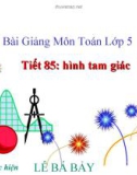 Bài giảng Toán 5 chương 3 bài 1: Hình tam giác