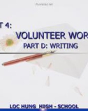 Bài giảng Tiếng Anh 11 - Unit 4: Volunteer work (Writing)