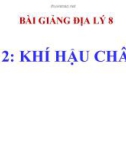 Bài giảng Địa lý 8 bài 2: Khí hậu châu Á