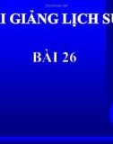 Bài giảng Lịch sử 8 bài 26: Phong trào kháng chiến chống Pháp trong những năm cuối thế kỉ 19