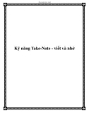 Kỹ năng Take-Note - viết và nhớ