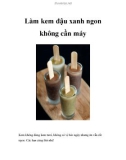 Làm kem đậu xanh ngon không cần máy