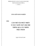 SKKN: Làm thế nào phát triển tư duy ngôn ngữ cho trẻ thông qua các nhóm thực phẩm