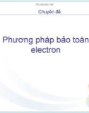 Giải nhanh bài toán hóa học - Phương pháp bảo toàn electron