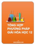 Tổng hợp phương pháp giải Hóa học 12