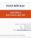 Toán rời rạc-Chương 5: Bài toán liệt kê