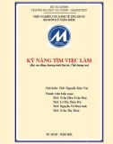 Bài giảng Kỹ năng tìm việc làm - ThS. Nguyễn Kim Vui (Bậc cao đẳng chương trình Đại trà, Chất lượng cao)