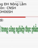 CNSH trong công nghiệp thực phẩm