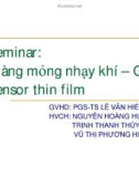 Đề tài Seminar: Màng mỏng nhạy khí – Gas Sensor thin film 