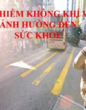 Ô nhiễm không khí và ảnh hưởng đến sức khỏe