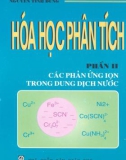 Phần 2 Các phản ứng ion trong dung dịch nước