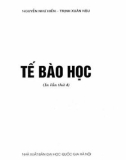 Tế bào học đại cương: Phần 1