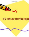 Bài giảng chuyên đề Kỹ năng tuyển dụng