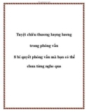 Tuyệt chiêu thương lượng lương trong phỏng vấn - 8 bí quyết phỏng vấn mà bạn có thể chưa từng nghe qua