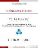 Bài giảng Đại số tuyến tính: Chương 5 (không gian Euclide) - Lê Xuân Đại