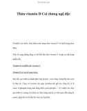 Thừa vitamin D Coi chừng ngộ độc