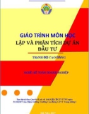 Giáo trình môn học Lập và phân tích dự án đầu tư