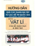 Sổ tay hướng dẫn giải các dạng bài tập từ các đề thi Quốc gia môn Vật lí của Bộ GD&ĐT: Phần 1