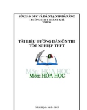 Tài liệu hướng dẫn ôn thi tốt nghiệp THPT môn Hóa học năm học 2012 – 2013 – THPT Thanh Khê