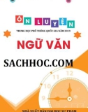 Ôn thi môn Văn trung học phổ thông quốc gia năm 2019: Phần 1