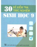 30 đề kiểm tra trắc nghiệm sinh học 9: phần 1