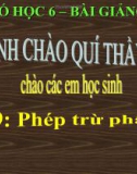 Bài giảng Số học 6 chương 3 bài 9: Phép trừ phân số