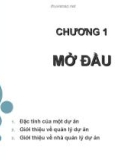 Bài giảng Quản lý dự án: Chương 1 - Nguyễn Thị Trang