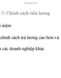 Bài giảng Quản trị nguồn nhân lực (Human resource management) - Chương 7: Chính sách tiền lương