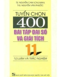 tuyển chọn 400 bài tập Đại số và giải tích 11 (tự luận và trắc nghiệm): phần 1