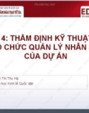 Bài giảng Thẩm định dự án đầu tư: Bài 4 - TS. Nguyễn Thị Thu Hà