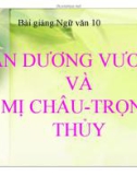 Bài giảng Ngữ văn 10: Tuyện An Dương Vương và Mị Châu, Trọng Thủy