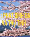 Bài giảng môn Sinh học lớp 9 - Bài 11: Phát sinh giao tử và thụ tinh