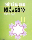 Đại số và Giải tích 11 nâng cao và hướng dẫn thiết kế bài giảng (Tập 1): Phần 1