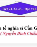 Bài giảng Ngữ văn 11: Đọc hiểu Văn tế nghĩa sĩ Cần Giuộc - Nguyễn Đình Chiểu